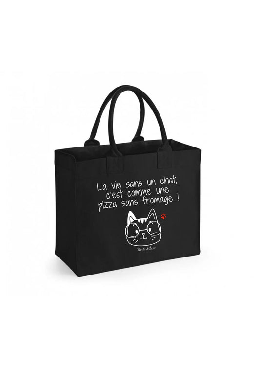 Sac shopping "La vie sans un chat, c'est comme une pizza sans fromage" Toi & Miaw