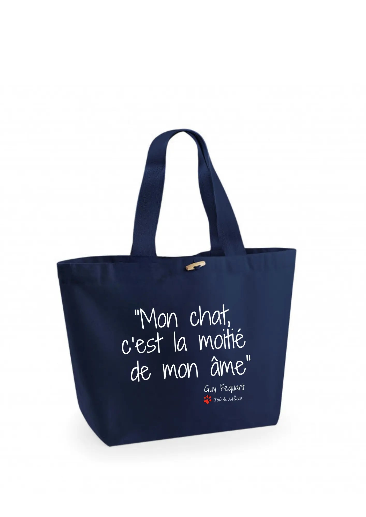 Sac Cabas "Mon chat c'est la moitié de mon âme" Toi & Miaw