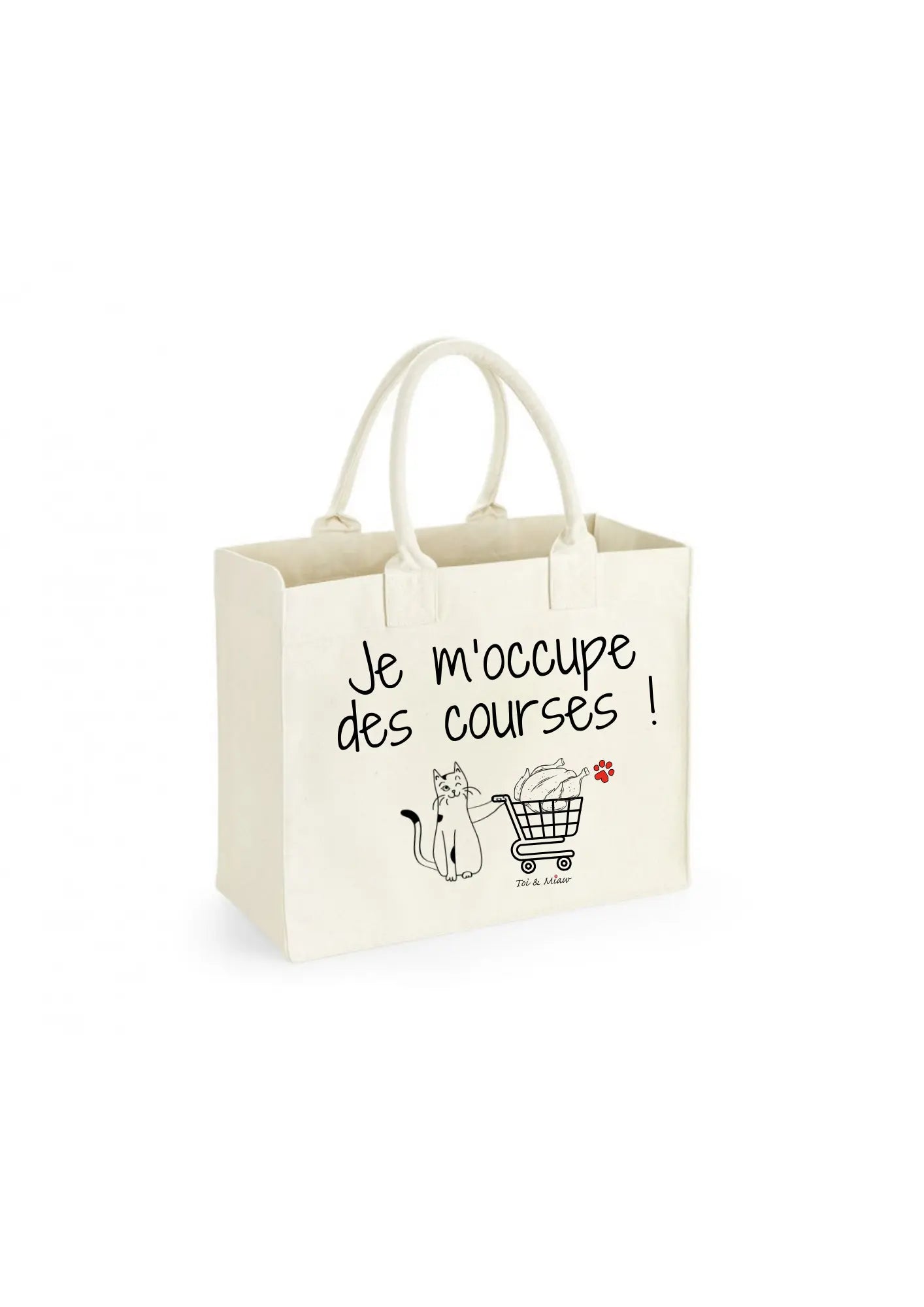 Sac shopping "Je m'occupe des courses" Toi & Miaw